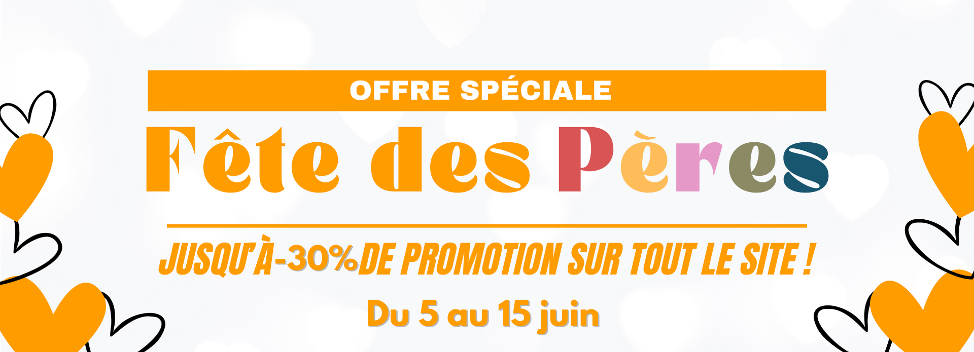 offre fête des pères 